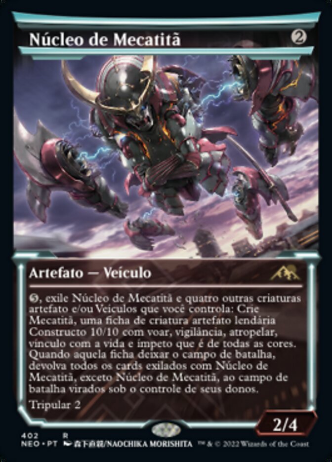 Núcleo de Mecatitã - Kamigawa: Neon Dynasty