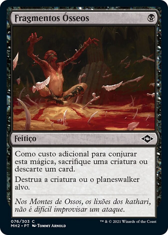 Fragmentos Ósseos - Modern Horizons 2