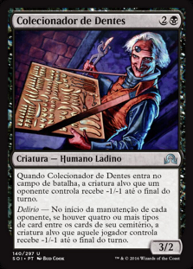 Colecionador de Dentes - Shadows over Innistrad