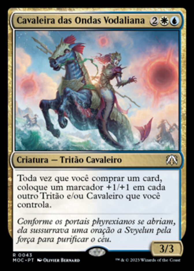 Cavaleira das Ondas Vodaliana - March of the Machine Commander