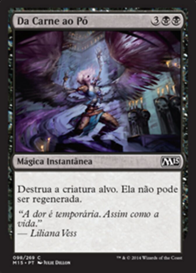 Da Carne ao Pó - Magic 2015