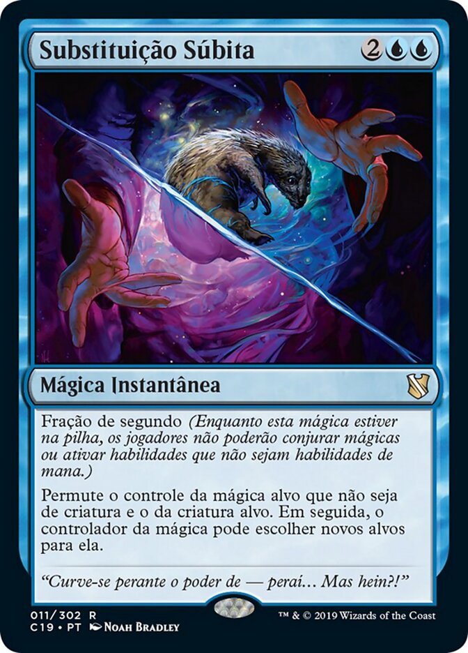 Substituição Súbita - Commander 2019