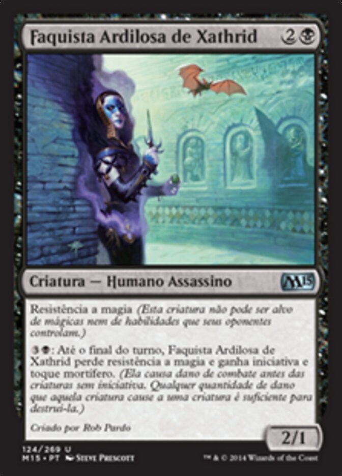 Faquista Ardilosa de Xathrid - Magic 2015