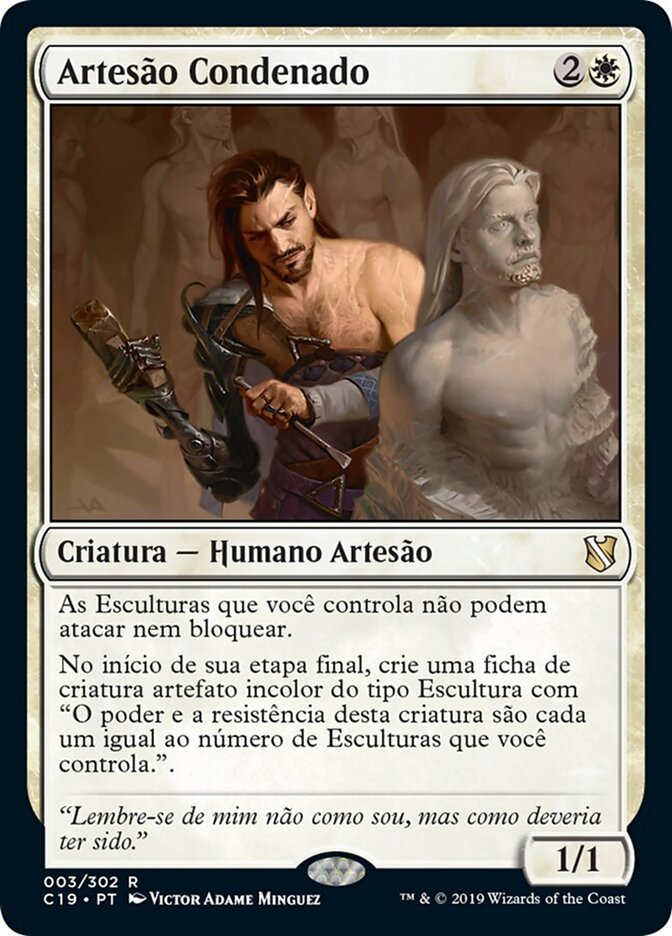 Artesão Condenado - Commander 2019