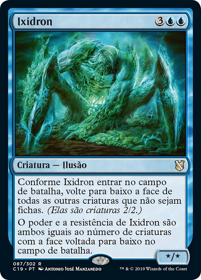 Ixidron - Commander 2019
