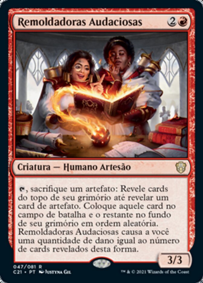 Remoldadoras Audaciosas - Commander 2021