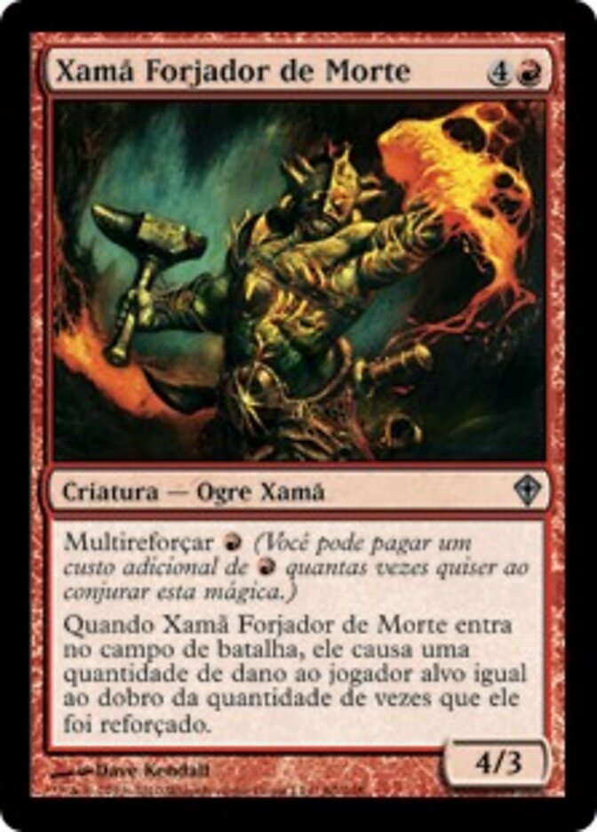 Xamã Forjador de Morte - Worldwake