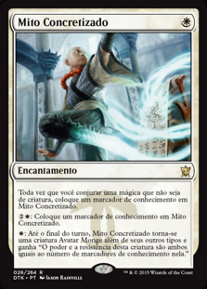 Mito Concretizado - Dragons of Tarkir