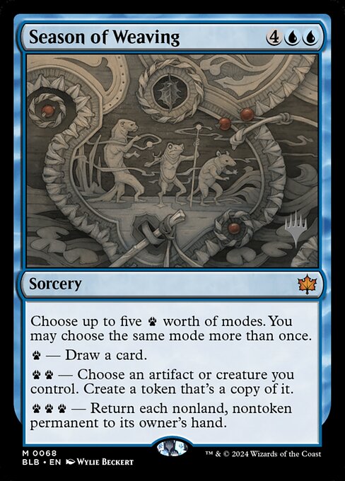 Season of Weaving — Bloomburrow Promos 68p