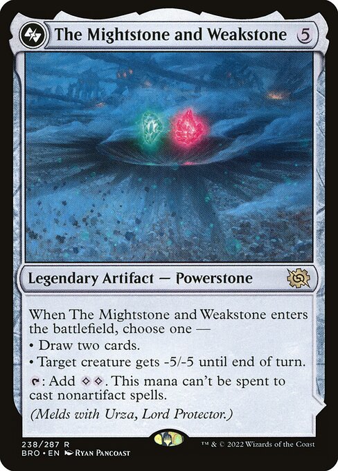 The Mightstone and Weakstone — The Brothers' War 238