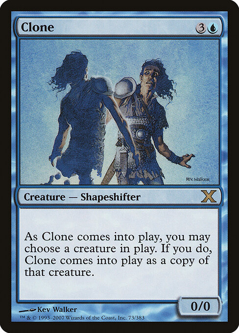 Clone — Tenth Edition 73