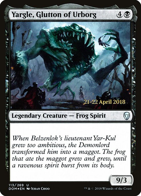 Yargle, Glutão de Urborg — Dominaria Promos 113s