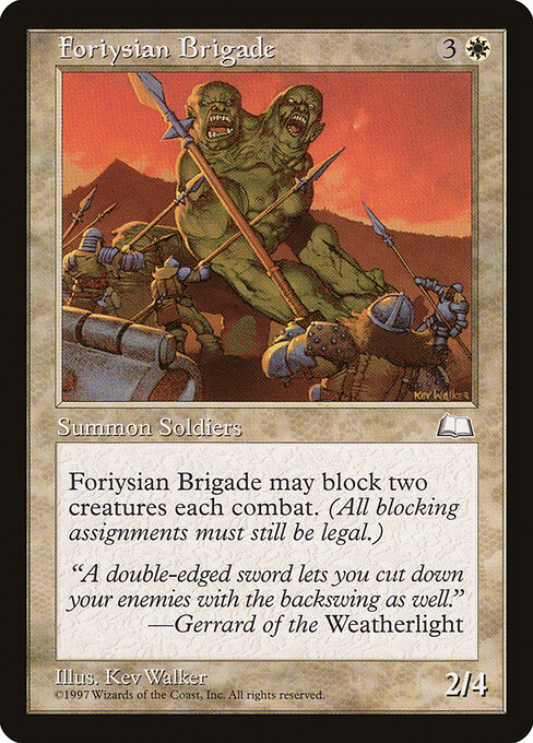 Brigada Foriysiana — Weatherlight 14