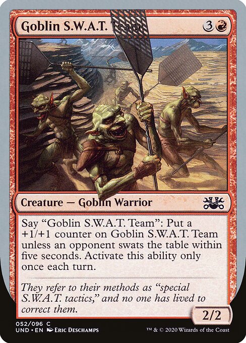 Goblin S.W.A.T. Team — Unsanctioned 52