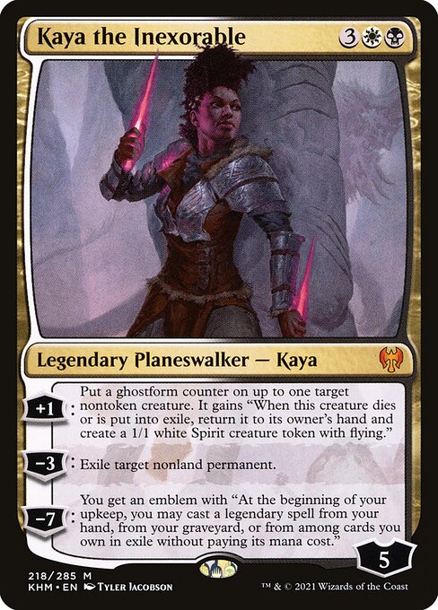 Kaya, a Inexorável — Kaldheim 218