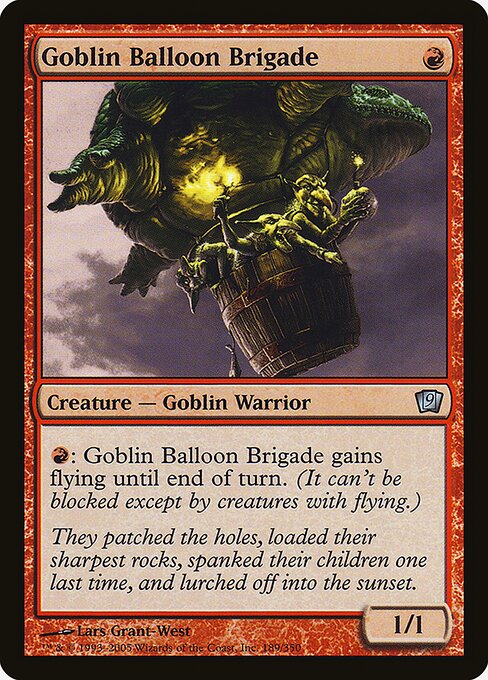 Brigada Baloeira Goblin — Ninth Edition 189★