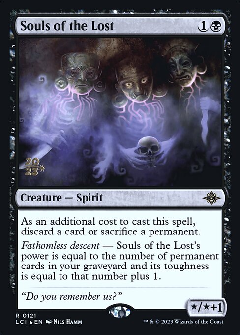 Souls of the Lost — The Lost Caverns of Ixalan Promos 121s