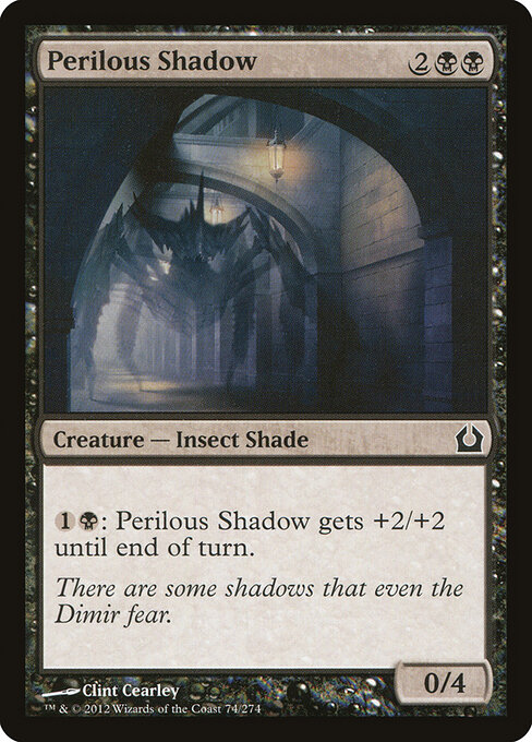 Sombras Perigosas — Return to Ravnica 74