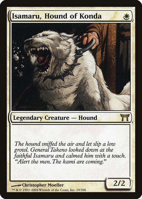 Isamaru, Sabujo de Konda — Champions of Kamigawa 19