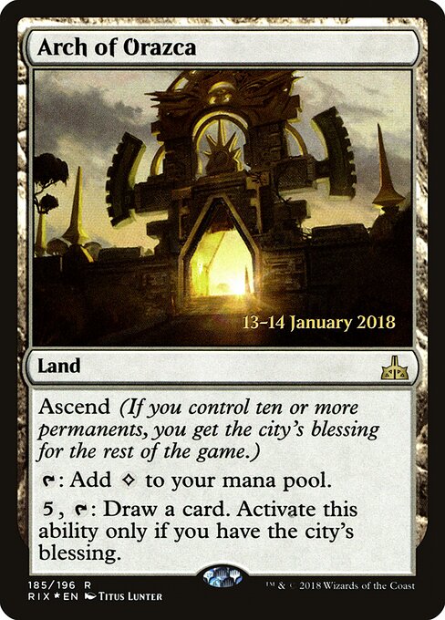 Arco de Orazca — Rivals of Ixalan Promos 185s