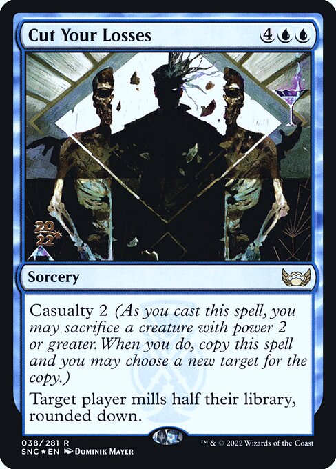 Minimizar as Perdas — Streets of New Capenna Promos 38s