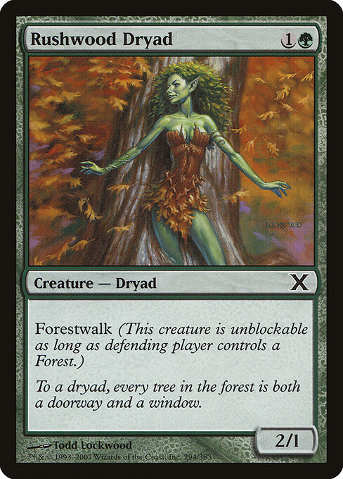 Dríade de Rushwood — Tenth Edition 294
