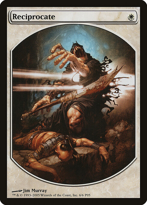 Reciprocar — Magic Player Rewards 2005 6