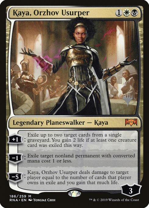 Kaya, Usurpadora Ozhov — Ravnica Allegiance Promos 186p