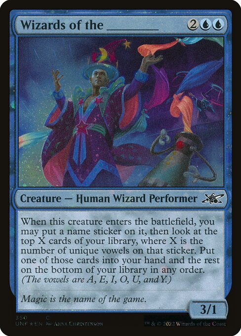 Wizards of the _____ — Unfinity 350
