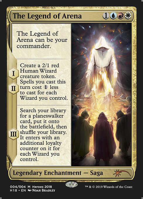 The Legend of Arena — 2018 Heroes of the Realm 4†