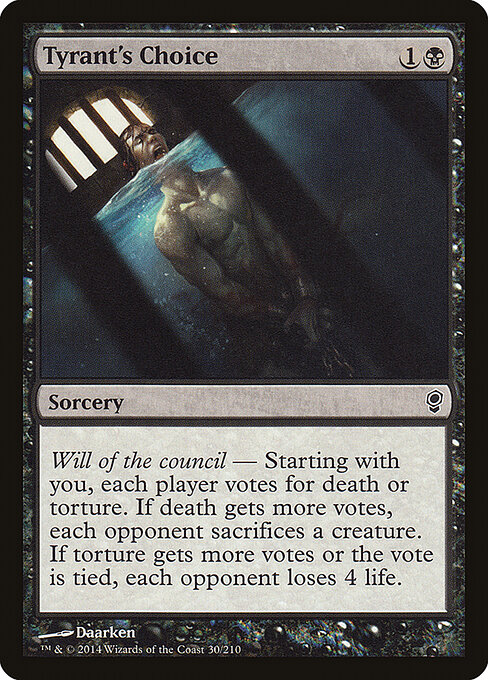 Tyrant's Choice — Conspiracy 30