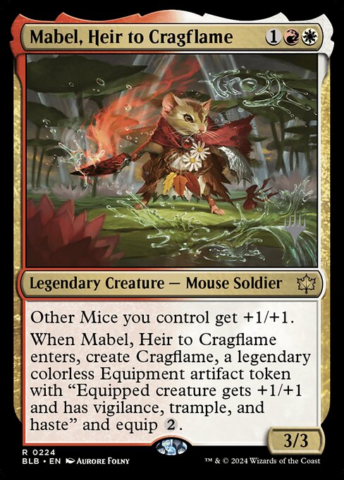 Mabel, Heir to Cragflame — Bloomburrow Promos 224p