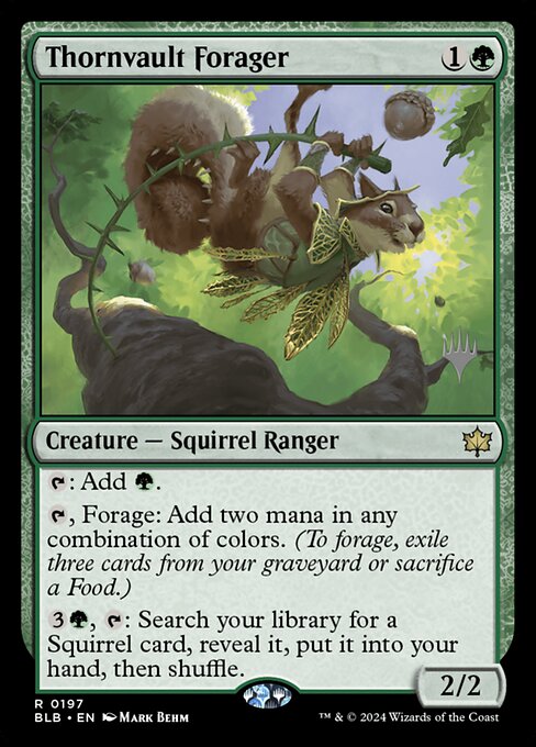 Thornvault Forager — Bloomburrow Promos 197p
