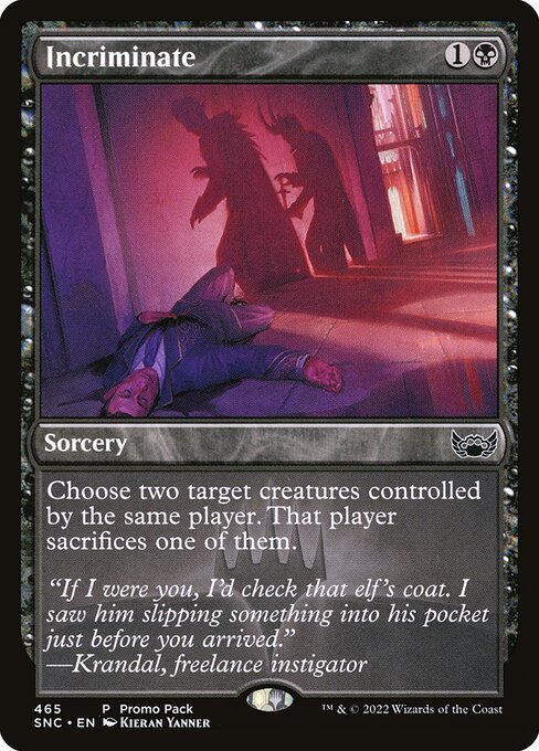 Incriminar — Streets of New Capenna 465