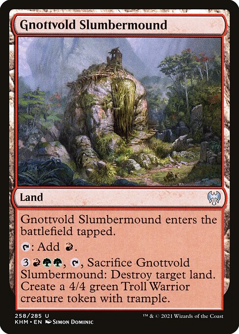 Monte Dormente de Gnottvold — Kaldheim 258