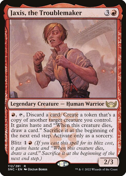 Jaxis, a Desordeira — Streets of New Capenna 112