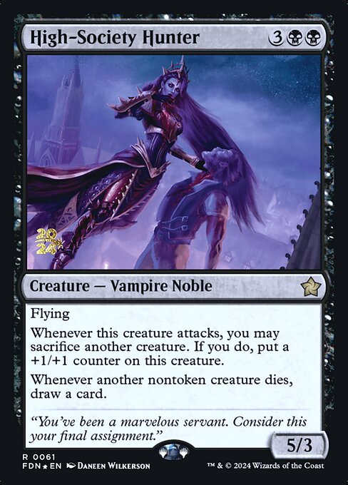 High-Society Hunter — Foundations Promos 61s