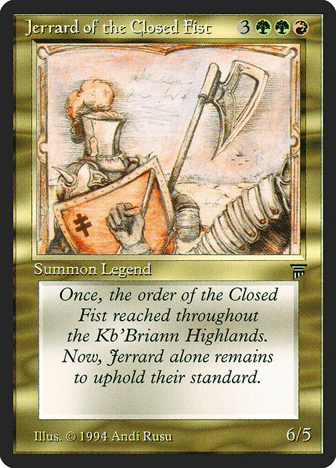 Jerrard of the Closed Fist — Legends 235
