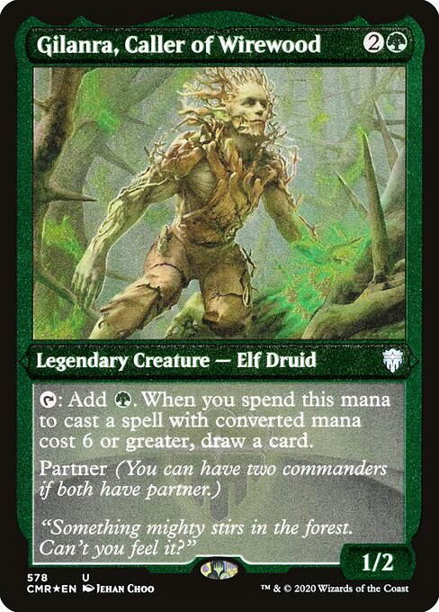 Gilanra, Convocador de Wirewood — Commander Legends 578