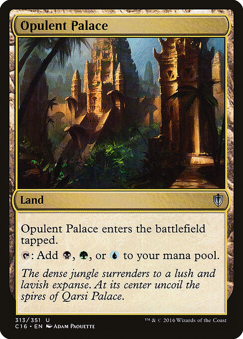Palácio Opulento — Commander 2016 313