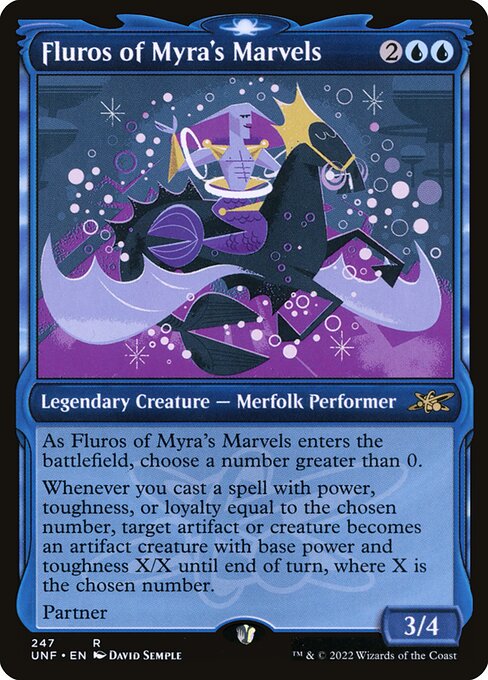 Fluros of Myra's Marvels — Unfinity 247