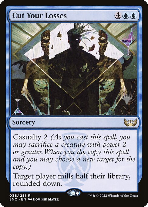 Minimizar as Perdas — Streets of New Capenna Promos 38p