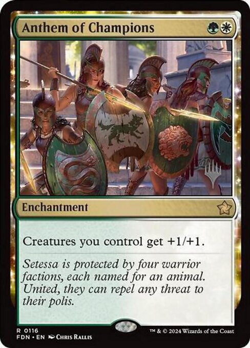 Anthem of Champions — Foundations Promos 116p