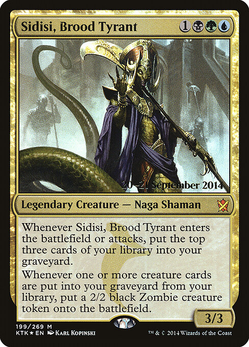 Sidisi, Tirana da Linhagem — Khans of Tarkir Promos 199s