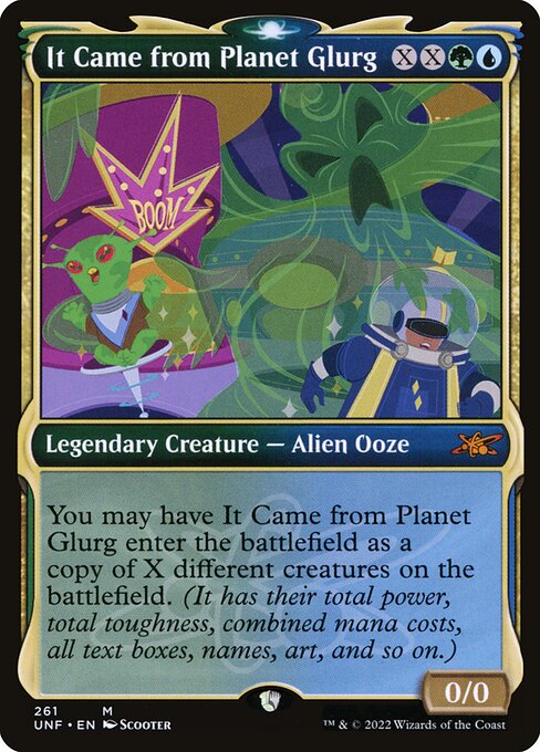 It Came from Planet Glurg — Unfinity 261