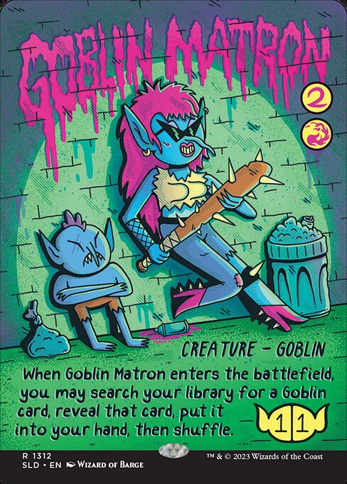 Matrona Goblin — Goblin & Squabblin' 1312
