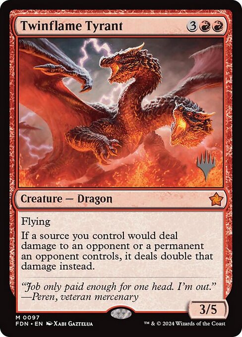 Twinflame Tyrant — Foundations Promos 97p