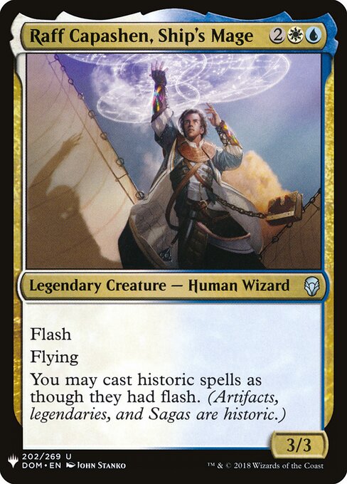 Raff Capasheno, Mago de Bordo — The List DOM-202