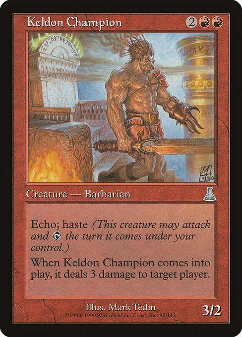 Campeão Keldoniano — Urza's Destiny 90