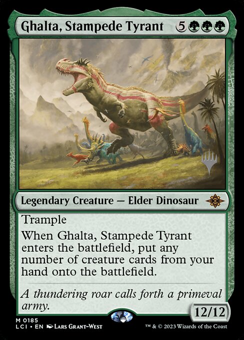 Ghalta, Tirana da Debandada — The Lost Caverns of Ixalan Promos 185p
